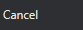 3. Cancel button