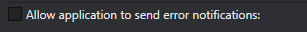 9. Allow application to send error notifications: button