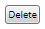 3. Delete: button