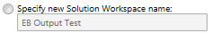 1. Specify new Solution Workspace name: option